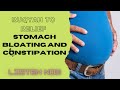 Ruqyah To Relief STOMACH BLOATING AND CONSTIPATION LISTEN NOW