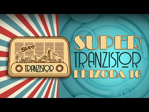 Super TRANZISTOR  #16┃Super FM