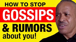 Workplace Gossip - How To Stop Gossips And Rumors About You At Work