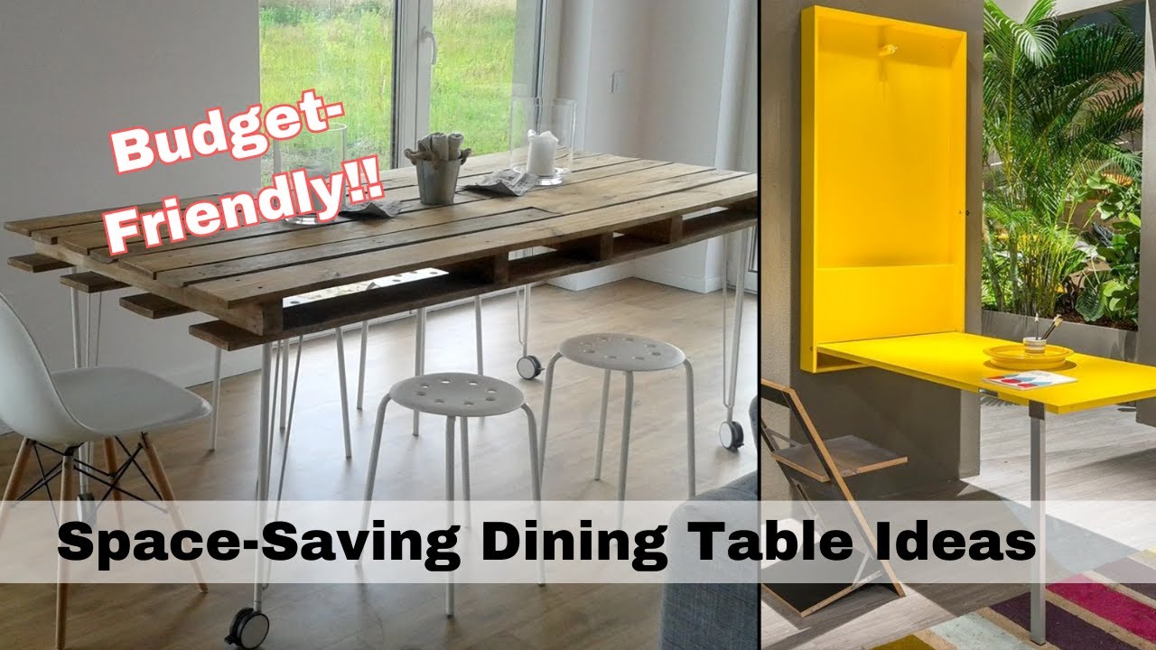 Budget-Friendly Space-Saving Dining Table Ideas You’ll Love