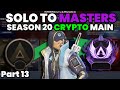 Getting out of DIAMOND 4! CRYPTO MAIN Solo Queue to Masters in Season 20 Apex Legends - Part 13