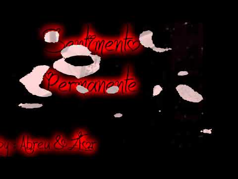 Abreu Ft. ZFor - Sentimento Permanente