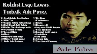 Download lagu Ade Putra Full Album - Lagu Lawas Nostalgia Indonesia Terpopuler 80an 90an mp3 Download lagu Ade Putra Full Album - Lagu Lawas Nostalgia Indonesia Terpopuler 80an 90an mp3