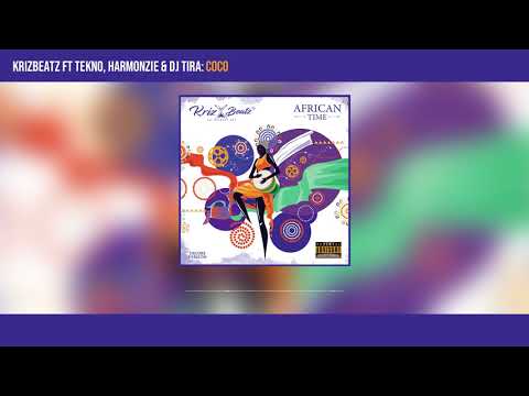 Krizbeatz - Coco ft Tekno, Harmonize & DJ Tira (Official Audio)