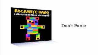 Lullaby Rendition of Coldplay "Don't Panic"