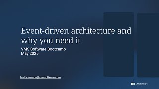 Brett Cameron - Event-Driven Architecture and Why You Need It