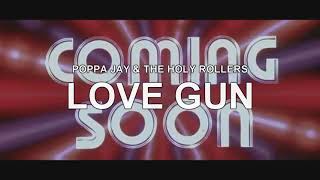 Love Gun Music Video