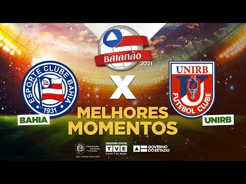Gols e lances de Bahia x Unirb