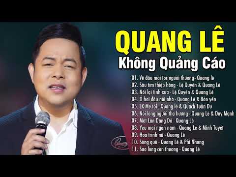 Những Bài Hát Hay Nhất của Ca Sĩ Quang Lê - Về Đâu Mái Tóc Người Thương, Sầu Tím Thiệp Hồng
