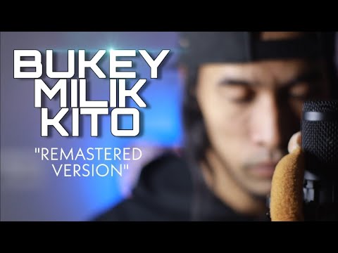 BUKEY MILIK KITO - AQSARA | REMASTERED VERSION | KELANTANESE RAP (OFFICIAL MV)
