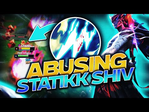 ABUSING THE STATIKK SHIV META ON YONE