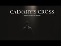 Calvary's Cross
