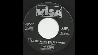 Tony Roman   La Ballade De Riel Et Chénier / Madeleine Chartrand   Ah! Comme On S&#39;ennuie