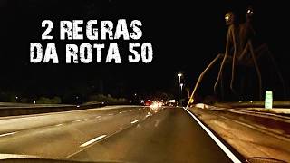 AS 2 REGRAS DA COISA DA ROTA 50!