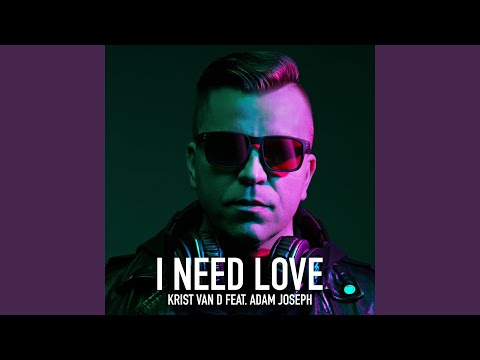 I Need Love (Radio Edit)