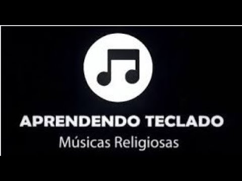 Curso Aprendendo Teclado Músicas Religiosas - LINK NA DESCRIÇÃO ABAIXO!