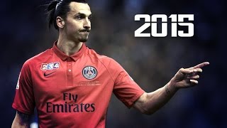 Zlatan Ibrahimovic – The Legend – Skills & Goals 2015 | HD
