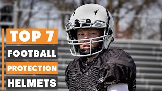 Top 7 Football Helmets for Maximum Protection