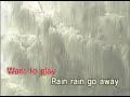 Rain Rain Go Away Nursery Rhymes Series 1 Canary