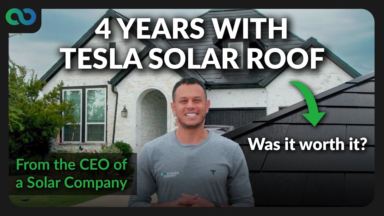 4 Years with Tesla Solar Roof