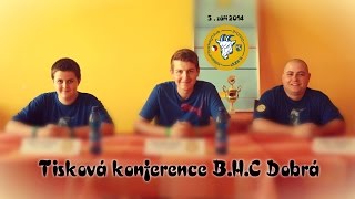 preview picture of video 'Tisková konference BHC Dobrá | 5. 9. 2014'
