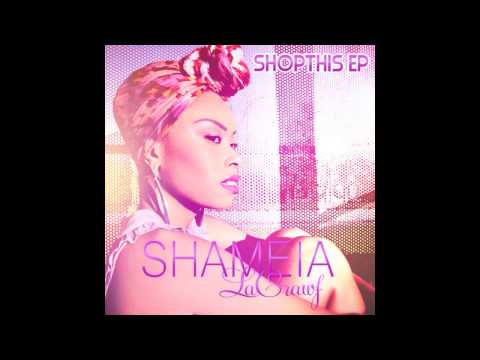 SHAMEIA LaCrawf-When I Get There