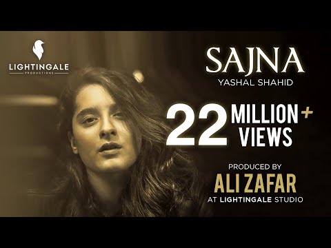 Yashal Shahid | Sajna | Lightingale Productions