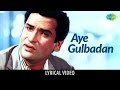 Aye Gulbadan With Lyrics Professor S Aye Gulbadan With Lyrics Professor S