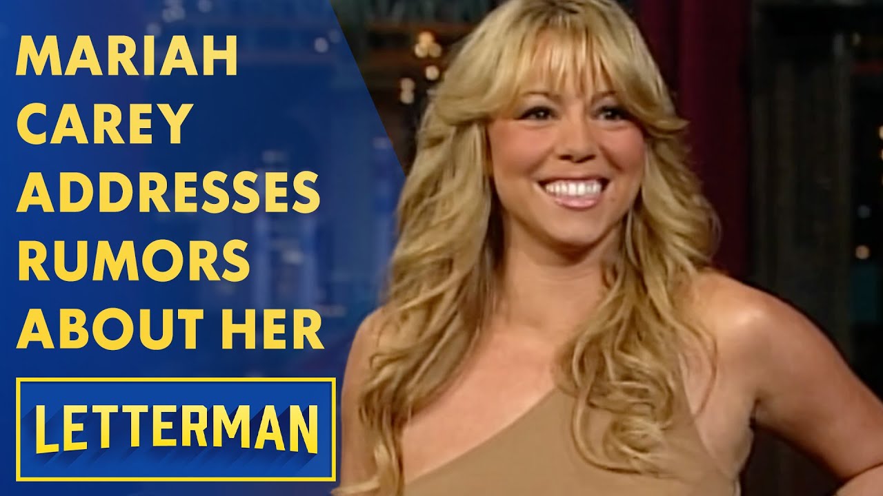 Mariah Carey Addresses Rumors About Her Mental Health | Letterman