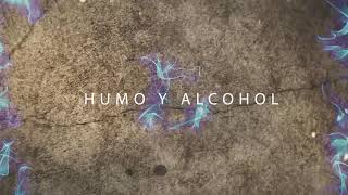 Ozuna X Eloy X Andiel - Humo y Alcohol (Lyric Video)