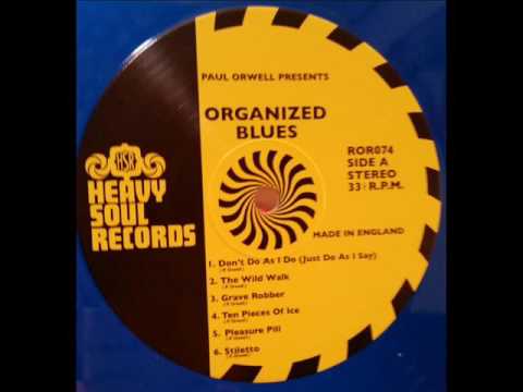 Paul Orwell - Grave Robber - Heavy Soul Records (Organized Blues) Hammond Freakbeat LP