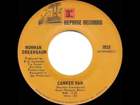 1970 HITS ARCHIVE: Canned Ham - Norman Greenbaum (mono 45)