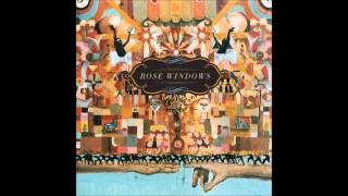 Rose Windows,season of Serpents