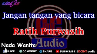 Download lagu Karaoke Jangan Tangan Yang Bicara || Ratih Purwasih  Nada Wanita Dut Band DCIMT audio mp3 Download lagu Karaoke Jangan Tangan Yang Bicara || Ratih Purwasih  Nada Wanita Dut Band DCIMT audio mp3