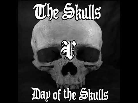 The Skulls - The Devil As My Witness