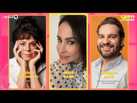 🔴 SEM CENSURA RECEBE HEIKE HAHN, SUZANA NASCIMENTO E GUSTAVO ARNS