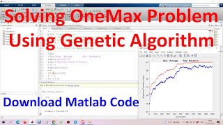 Solving One-Max Problem Using Genetic Algorithm in Matlab