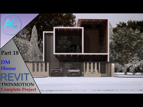 DM House | Part 18 | Complete Step By Step Project | Revit and Twinmotion Tutorial