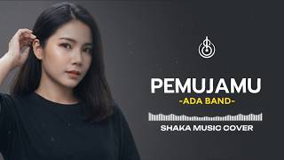 Download lagu PEMUJAMU - ADA BAND | COVER BY SHAKA MUSIC mp3