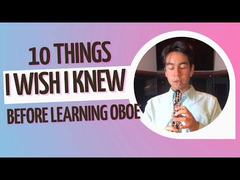 10 things I WISH I knew BEFORE learning the oboe!