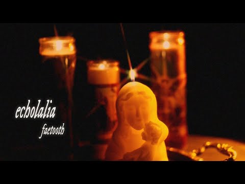 Faetooth - Echolalia [Lyric Video]