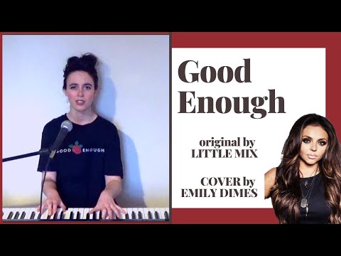 Good Enough - Little Mix