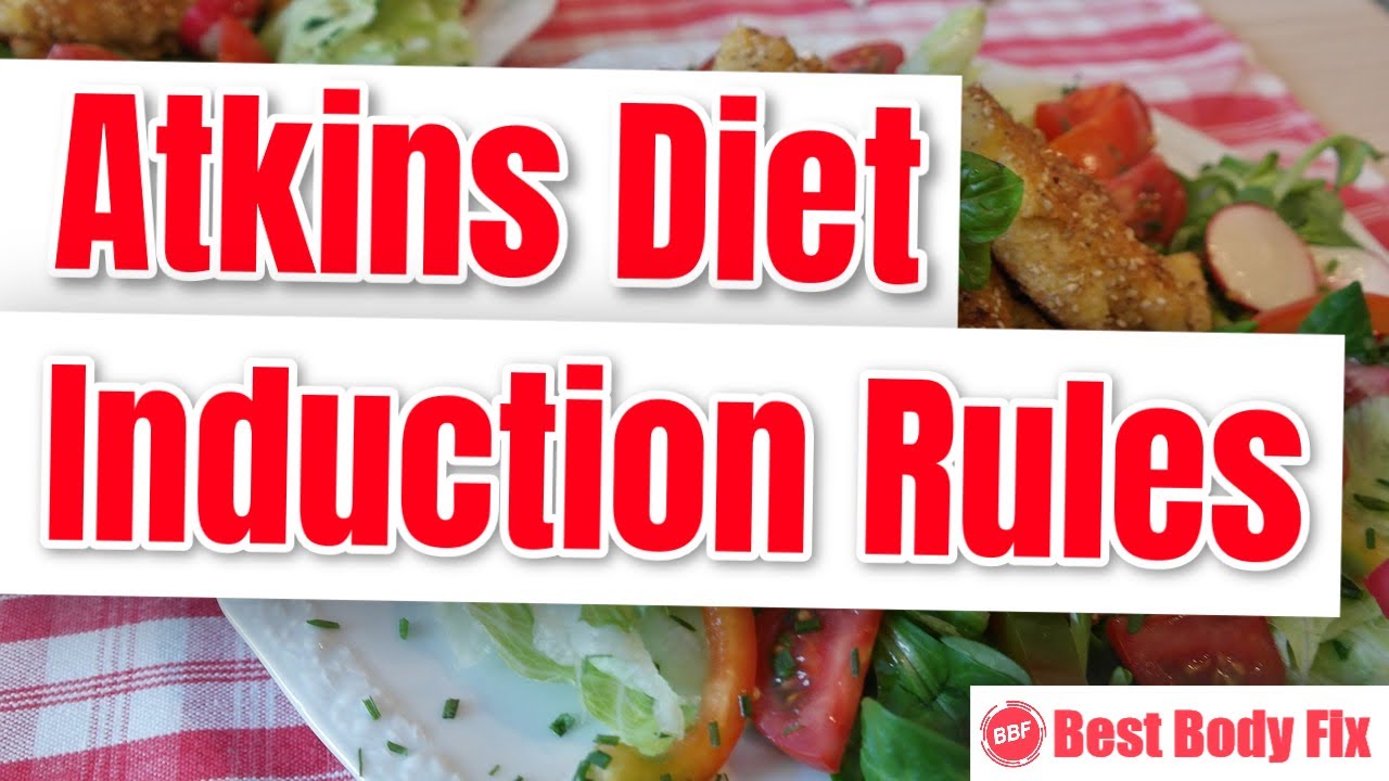 Watch Atkins Induction Phase 1 Rules | How To Get Through The Atkins Diet Induction Phase 1 Now Atkins Induction Phase 1 Rules | How To Get Through The Atkins Diet Induction Phase 1