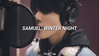 Kim Samuel Winter  Night  [sub español] 💖