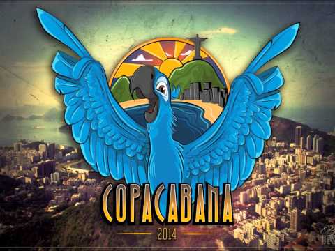 AronChupa - Copacabana 2014