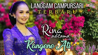 Download lagu RINA ADITAMA - KANGENE ATI#Dasastudio mp3