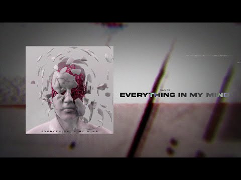 Nevertel - everything in my mind (Lyric Video)