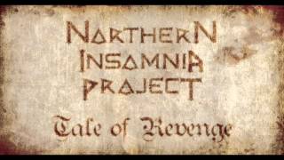 Northern Insomnia Project - Tale of Revenge (Ensiferum cover)