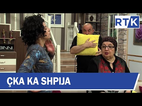 Çka ka Shpija - Episodi 28 Sezoni i IV-të  21.05.2018