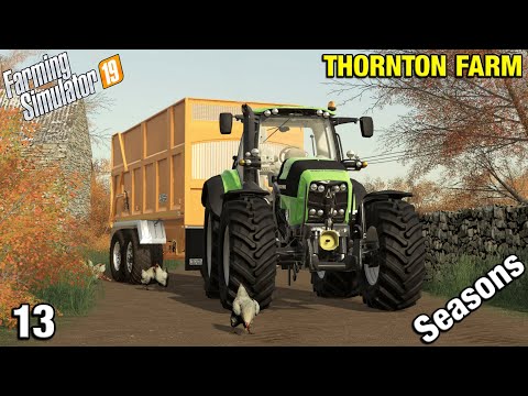 TRACTOR UPGRADE, RIGHT CHOICE? Thornton Farm Timelapse - FS19 Ep 13